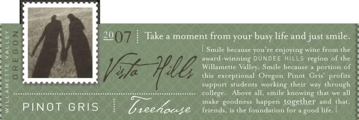 Vista Hills Treehouse Pinot Gris 2007 Front Label