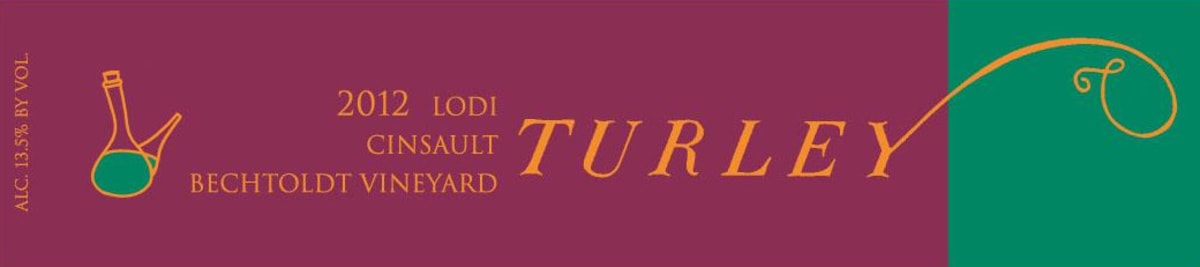 Turley Bechthold Vineyard Cinsault 2012 Front Label