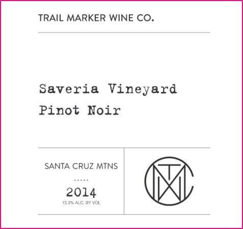 Trail Marker Wine Co. Saveria Vineyard Pinot Noir 2014 Front Label