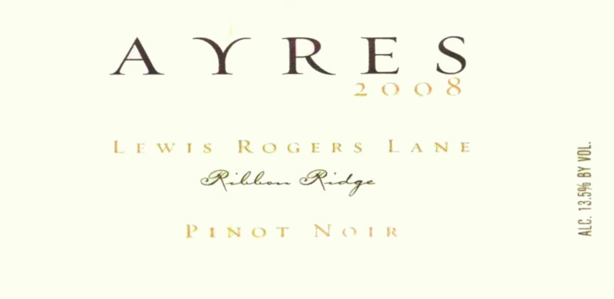 Ayres Lewis Rogers Lane Pinot Noir 2008 Front Label
