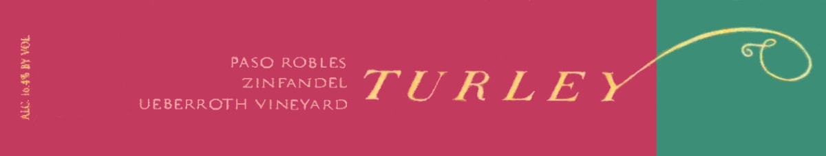 Turley Ueberroth Zinfandel 2003 Front Label