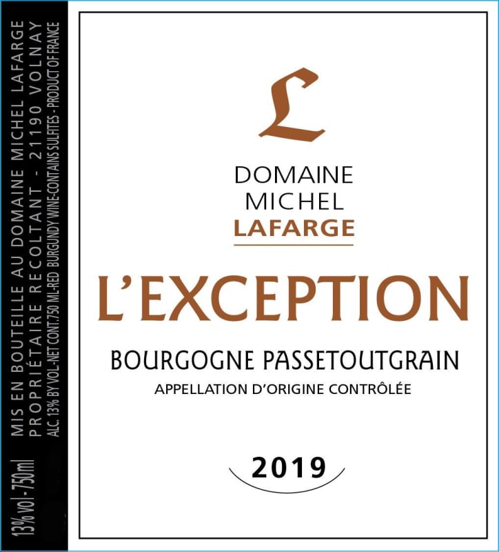 Domaine Michel Lafarge Bourgogne Passetoutgrain L'Exception 2019 Front Label