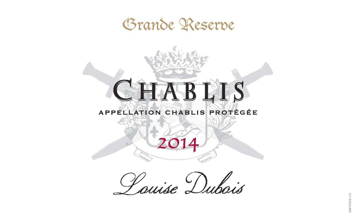 Louise Dubois Chablis Grande Reserve 2014 Front Label