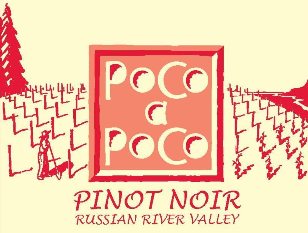 Poco a Poco Pinot Noir 2012 Front Label