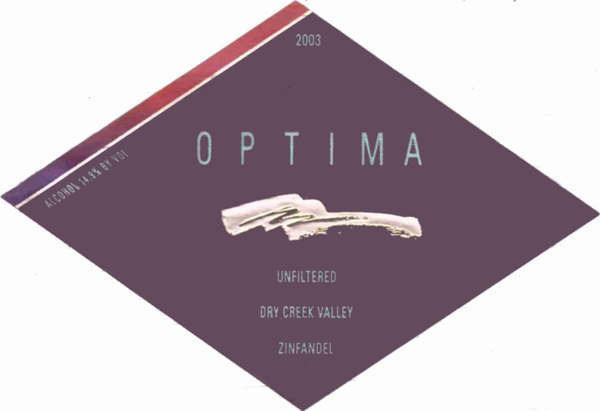 Optima Dry Creek Valley Zinfandel 2003 Front Label