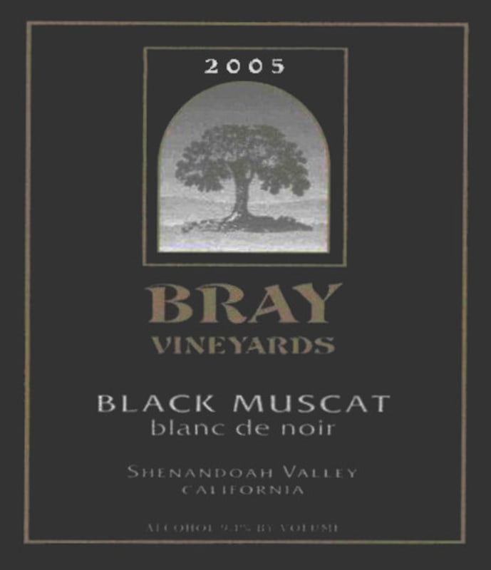 Bray Vineyards Blanc de Noir Black Muscat 2005 Front Label
