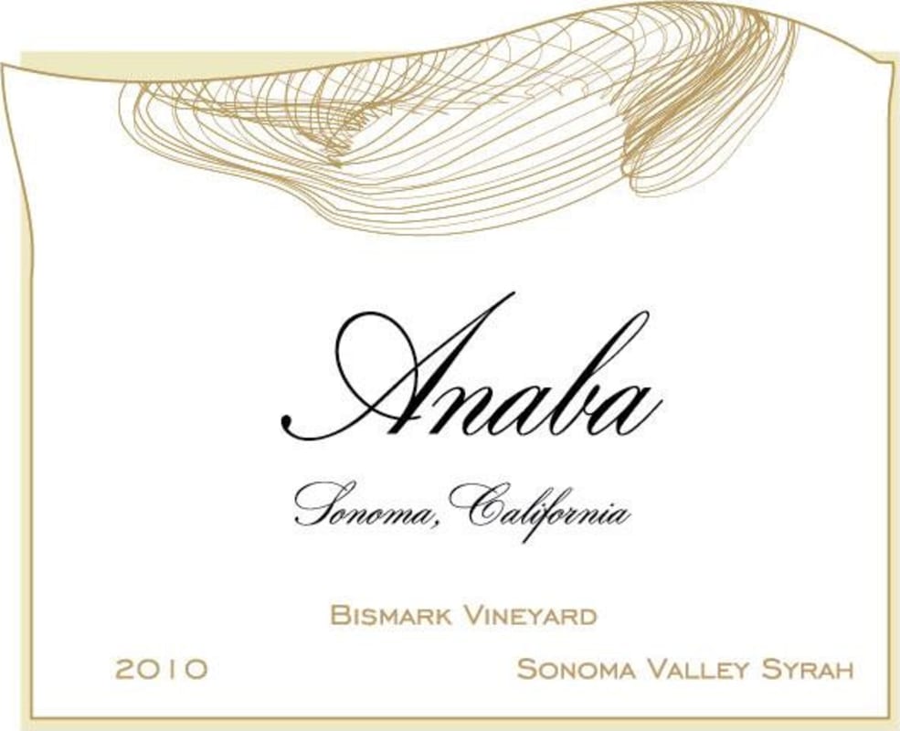 Anaba Bismark Vineyard Syrah 2010 Front Label