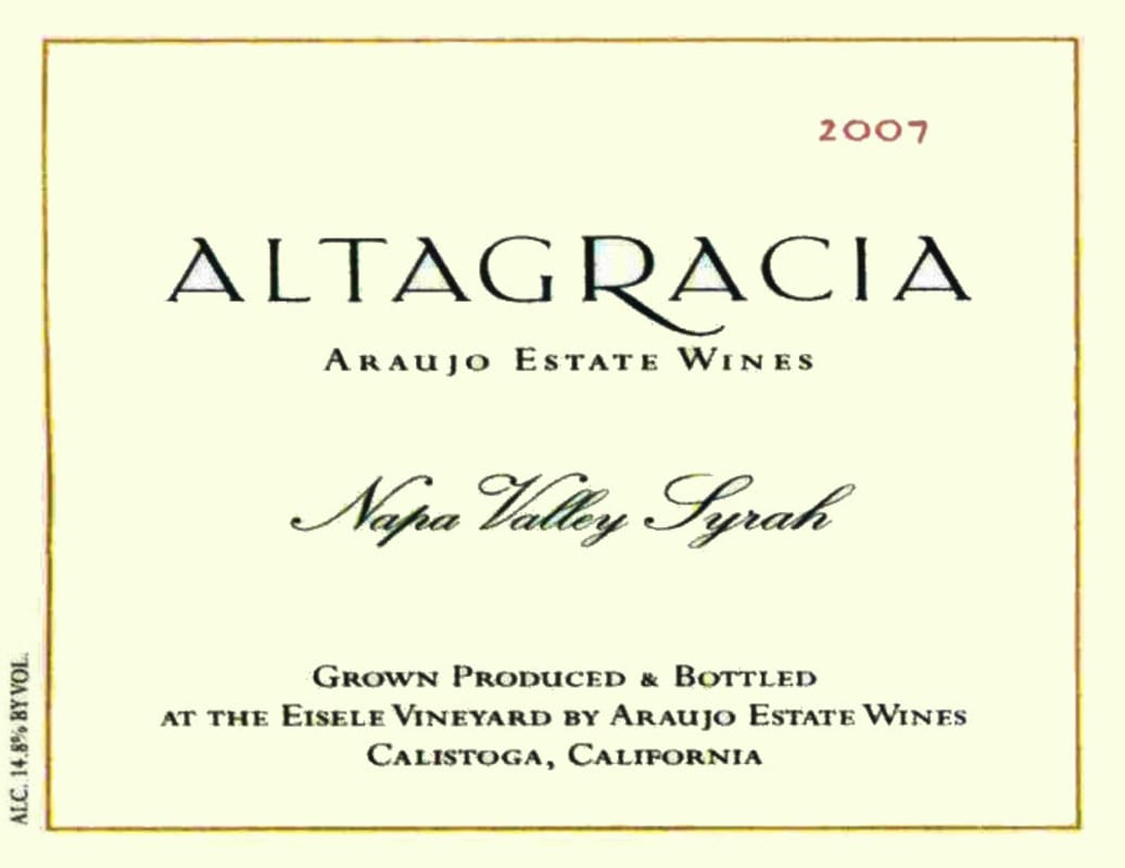 Araujo Altagracia 2007 Front Label
