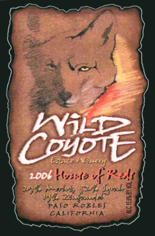 Wild Coyote Estate Winery House of Reds 2006 Front Label