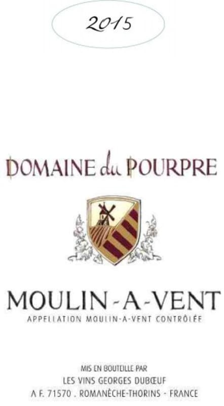 Duboeuf Domaine du Pourpre Moulin-a-Vent 2015 Front Label