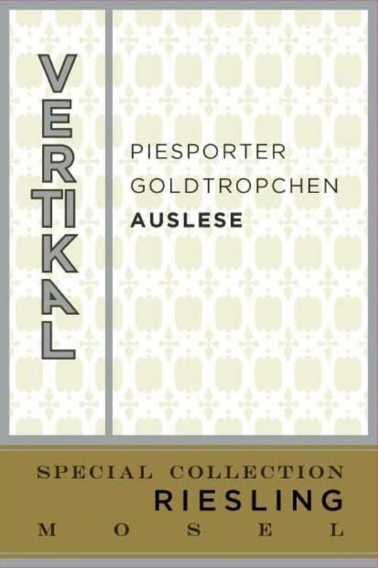 Vertikal Wines Piesporter Goldtropchen Riesling Auslese 2006 Front Label