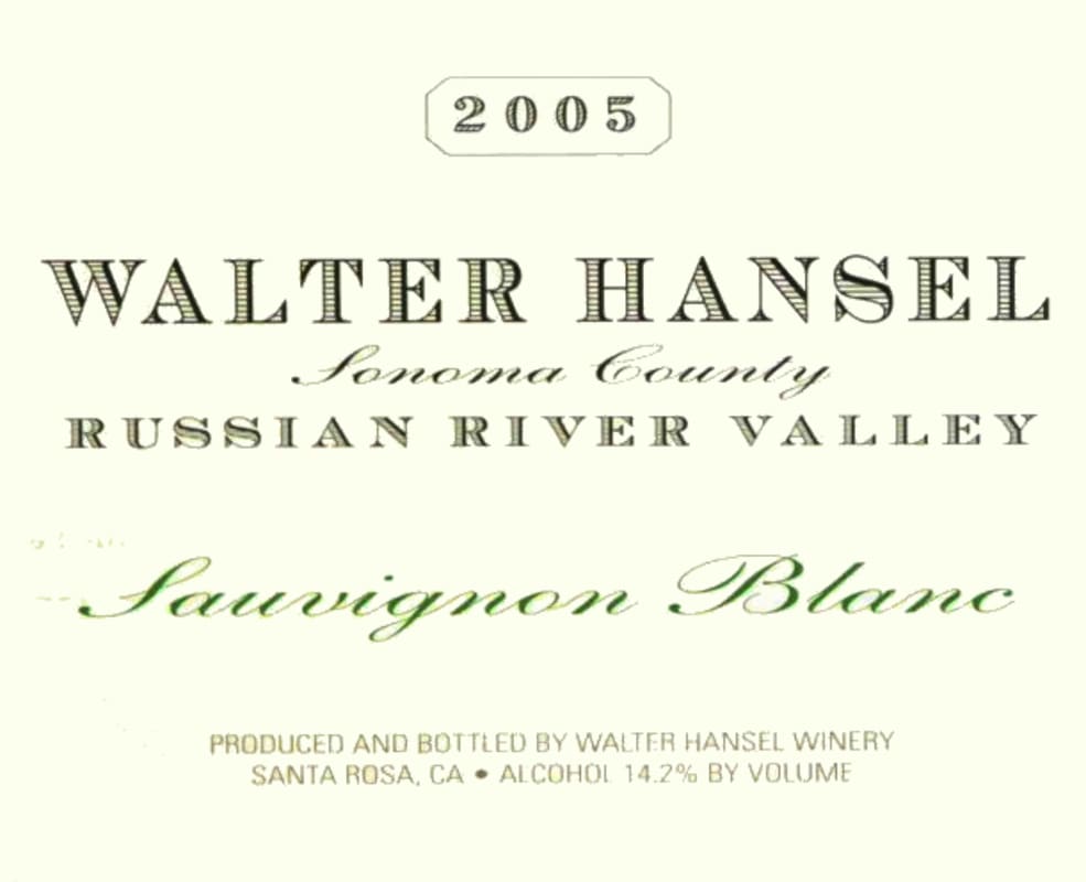 Walter Hansel Sauvignon Blanc 2005 Front Label