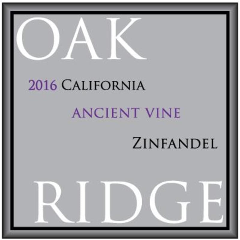 Oak Ridge Winery Ancient Vine Zinfandel 2016 Front Label