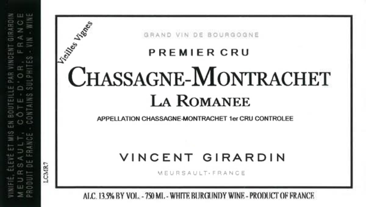 Vincent Girardin Chassagne-Montrachet La Romanee Vieilles Vignes Premier Cru 2015 Front Label
