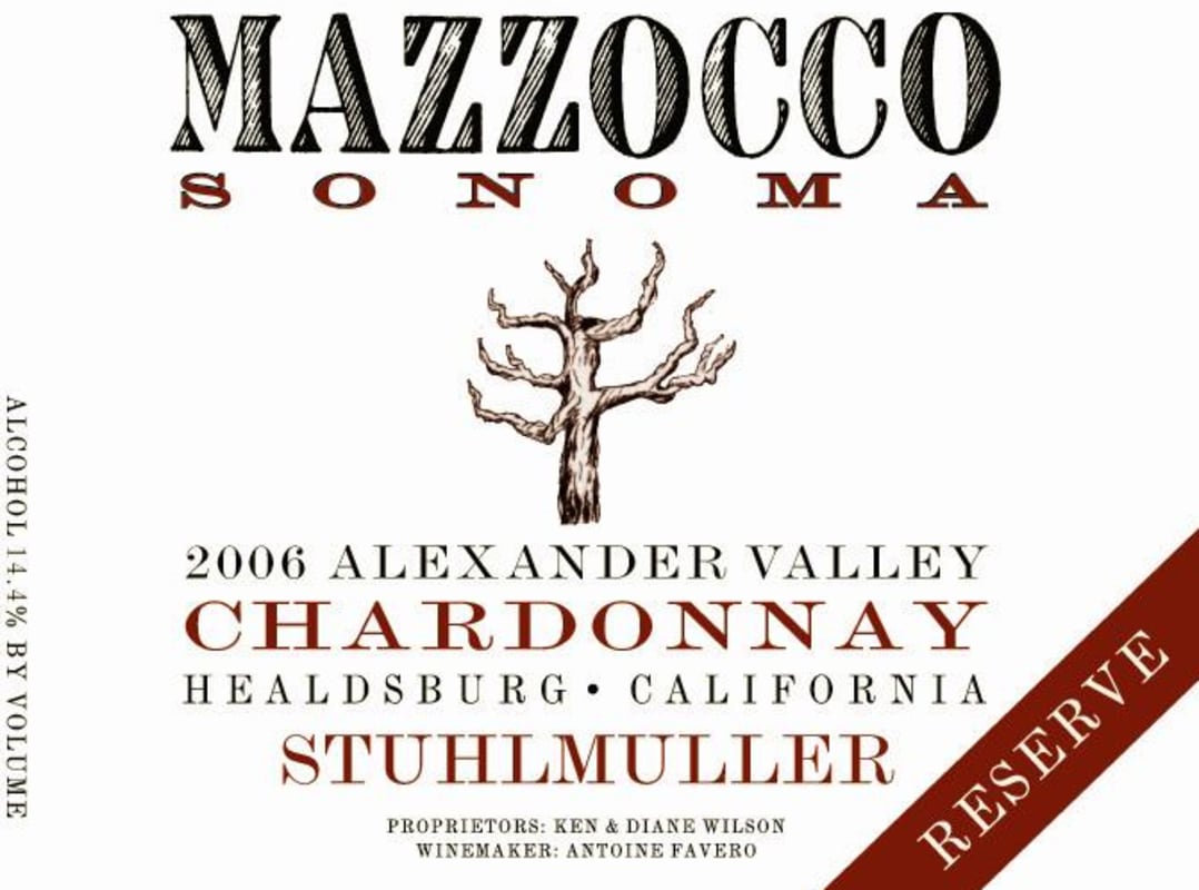 Mazzocco Stuhlmuller Reserve Chardonnay 2006 Front Label