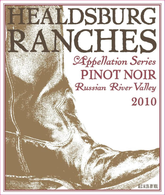 Healdsburg Ranches Russian River Valley Pinot Noir 2010 Front Label