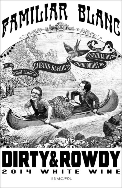 Dirty and Rowdy Family Wines Familiar Blanc 2014 Front Label
