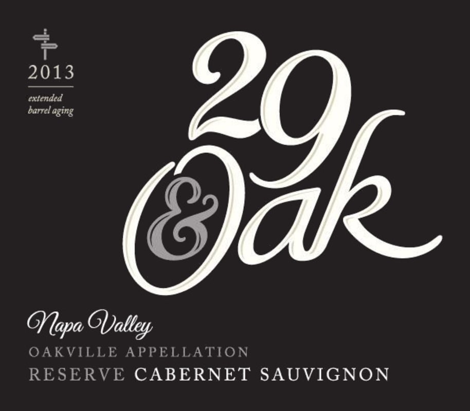 29 & Oak Reserve Cabernet Sauvignon 2013 Front Label