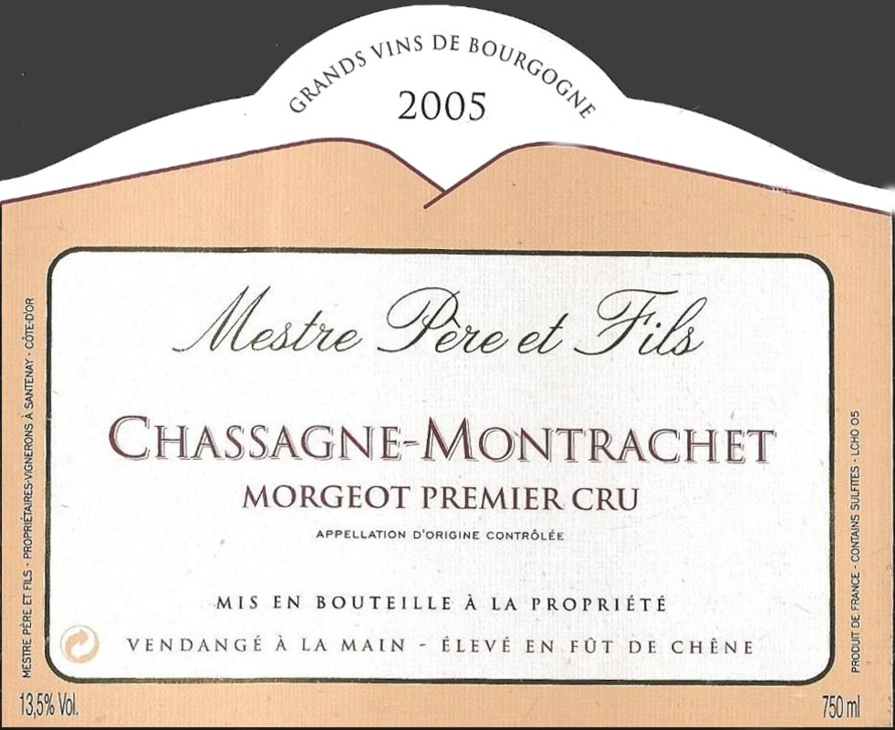 Domaine Mestre Pere & Fils Chassagne-Montrachet Morgeot Premier Cru 2005 Front Label