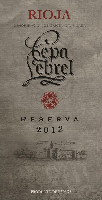 Cepa Lebrel Rioja Reserva 2012 Front Label