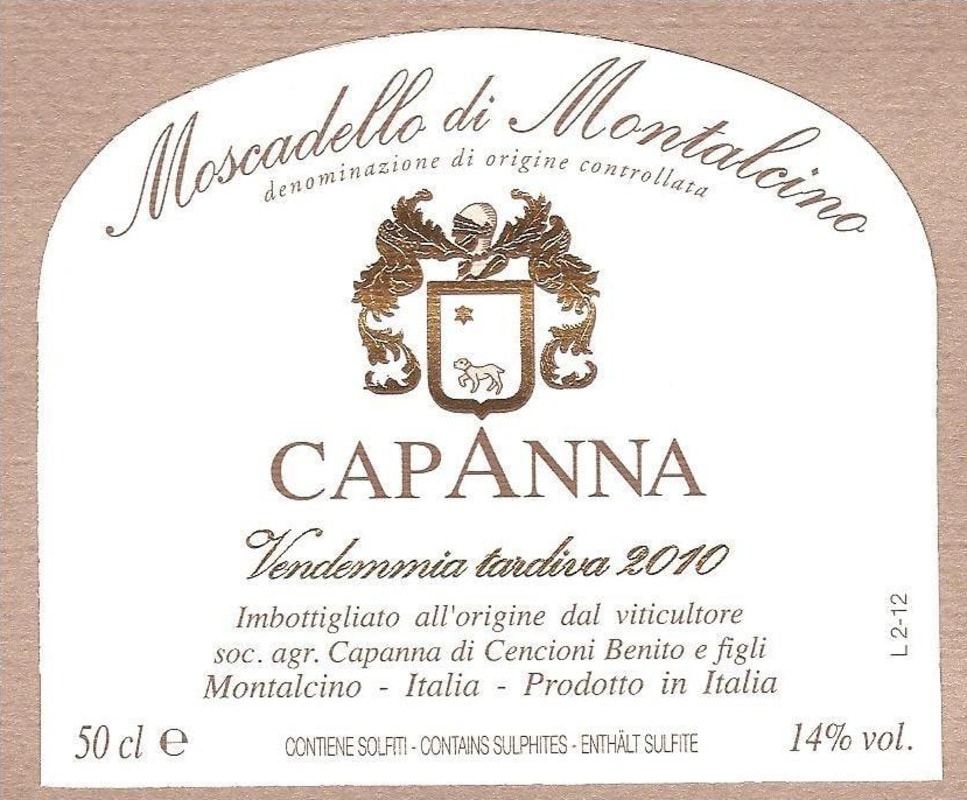 Capanna Moscadello di Montalcino Vendemmia Tardiva 2010 Front Label