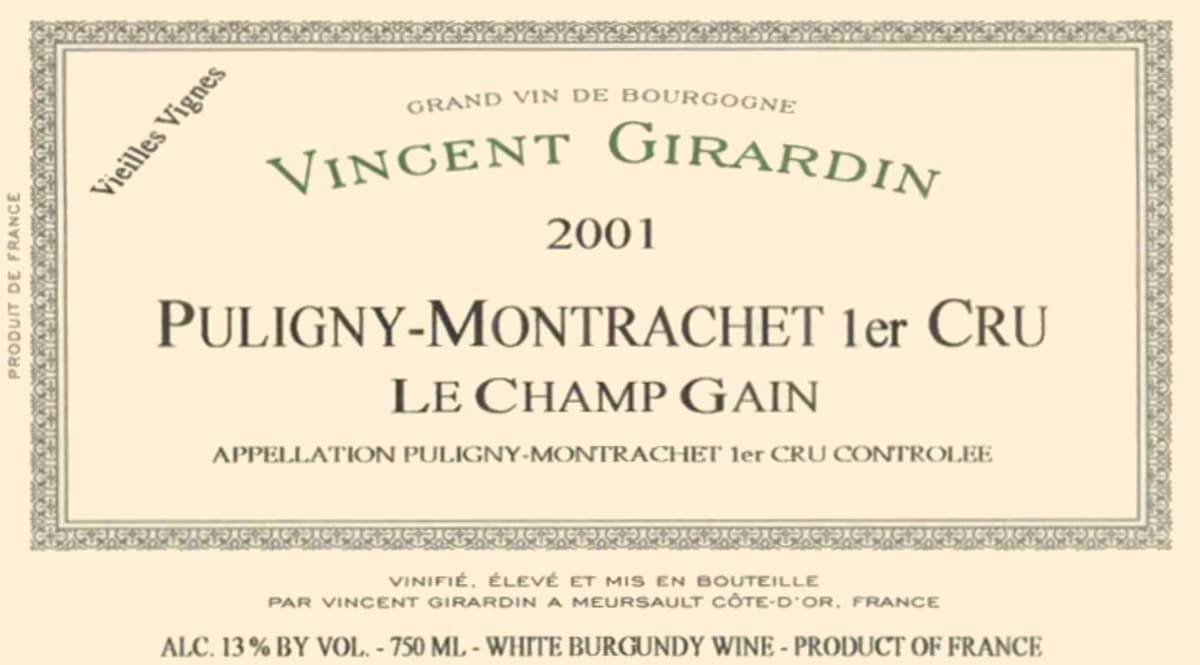 Vincent Girardin Puligny-Montrachet Le Champ Gain Premier Cru 2001 Front Label