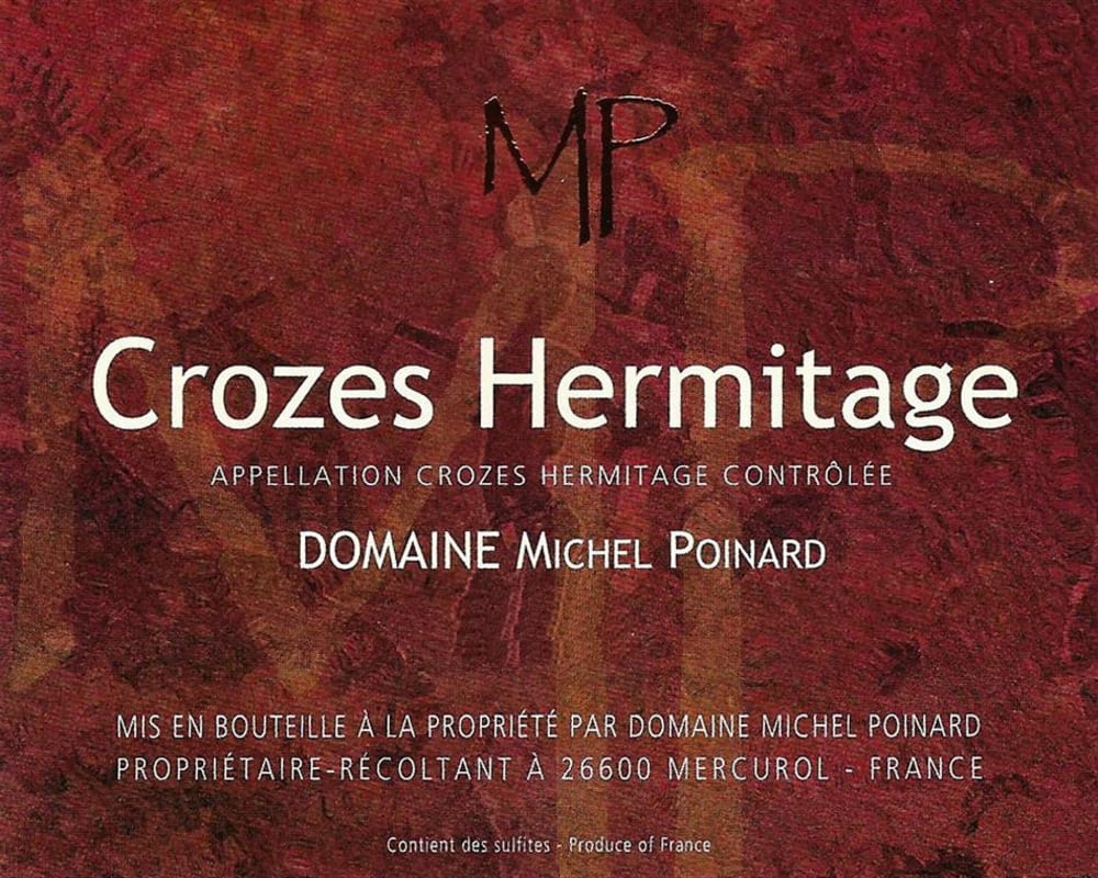Vignobles Yves Cheron Domaine Michel Poinard Crozes Hermitage 2016 Front Label