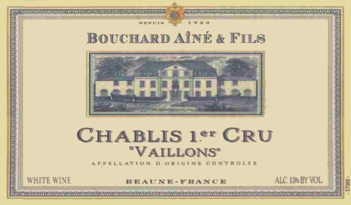 Bouchard Aine & Fils Chablis Vaillons Premier Cru 2015 Front Label