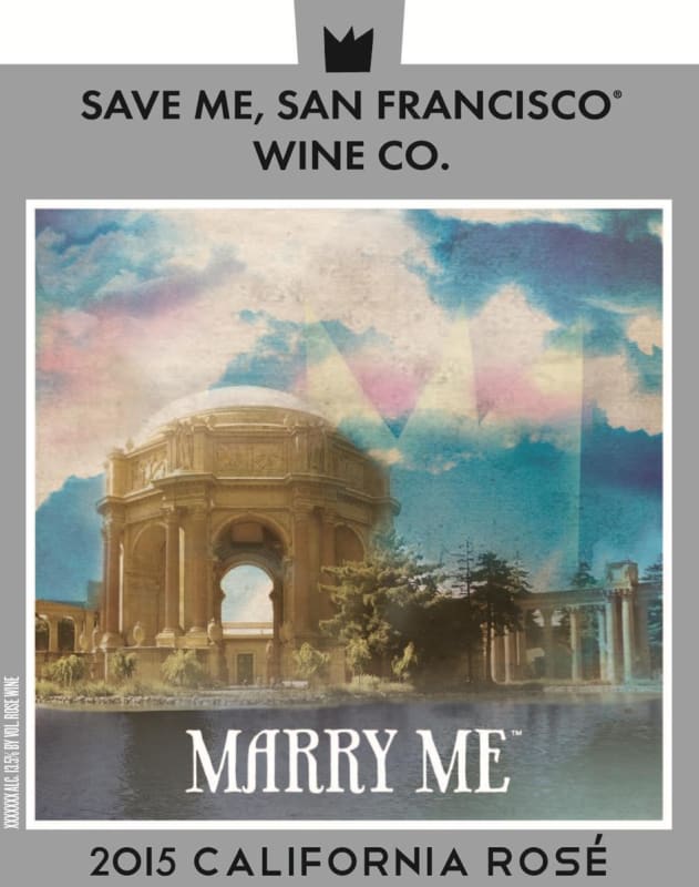 Save Me, San Francisco Marry Me Rosé 2015 Front Label