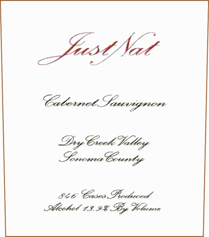 Justnat Dry Creek Valley Cabernet Sauvignon 2007 Front Label