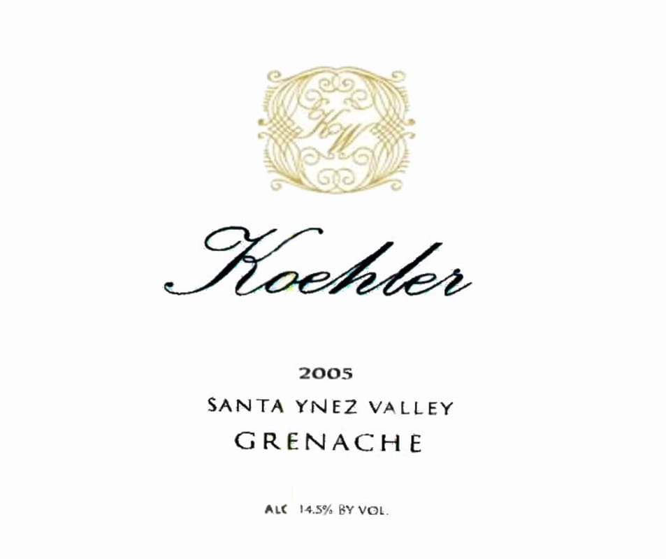 Koehler Winery Santa Ynez Valley Grenache 2005 Front Label