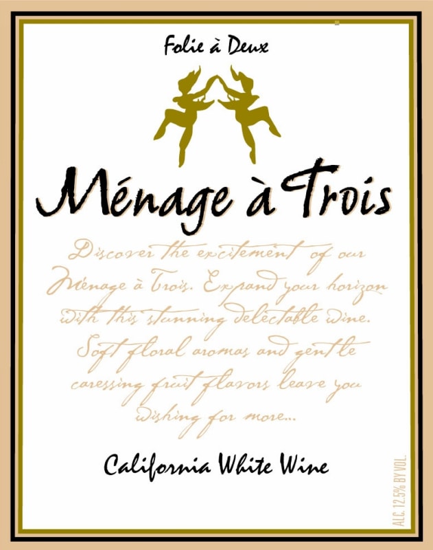 Menage a Trois Folie a Deux White 2008 Front Label