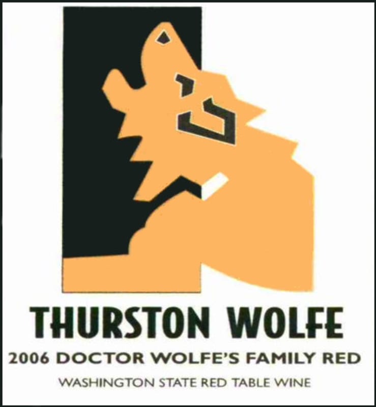 Thurston Wolfe Dr Wolfes Family 2006 Front Label