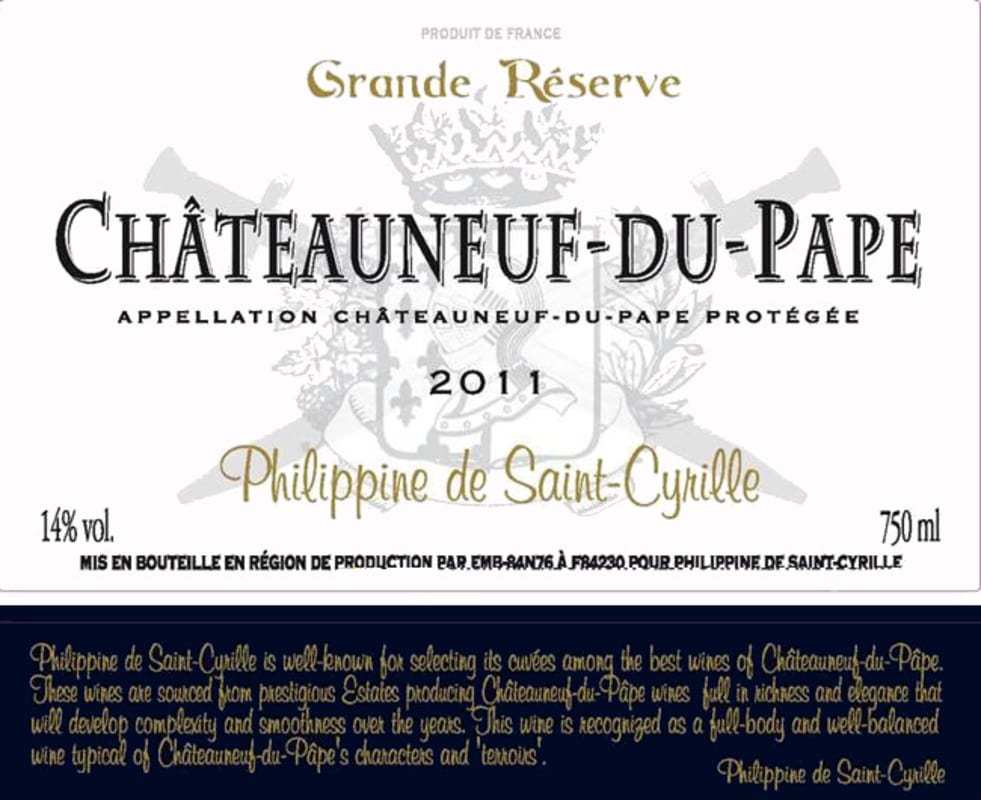 Philippine De Saint-Cyrille Chateauneuf-du-Pape Grande Reserve 2011 Front Label