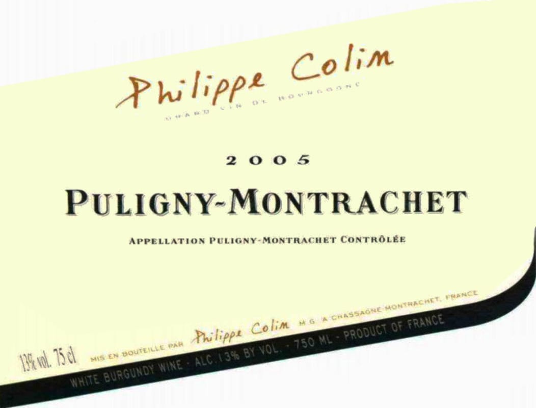 Philippe Colin Puligny-Montrachet Blanc 2005 Front Label