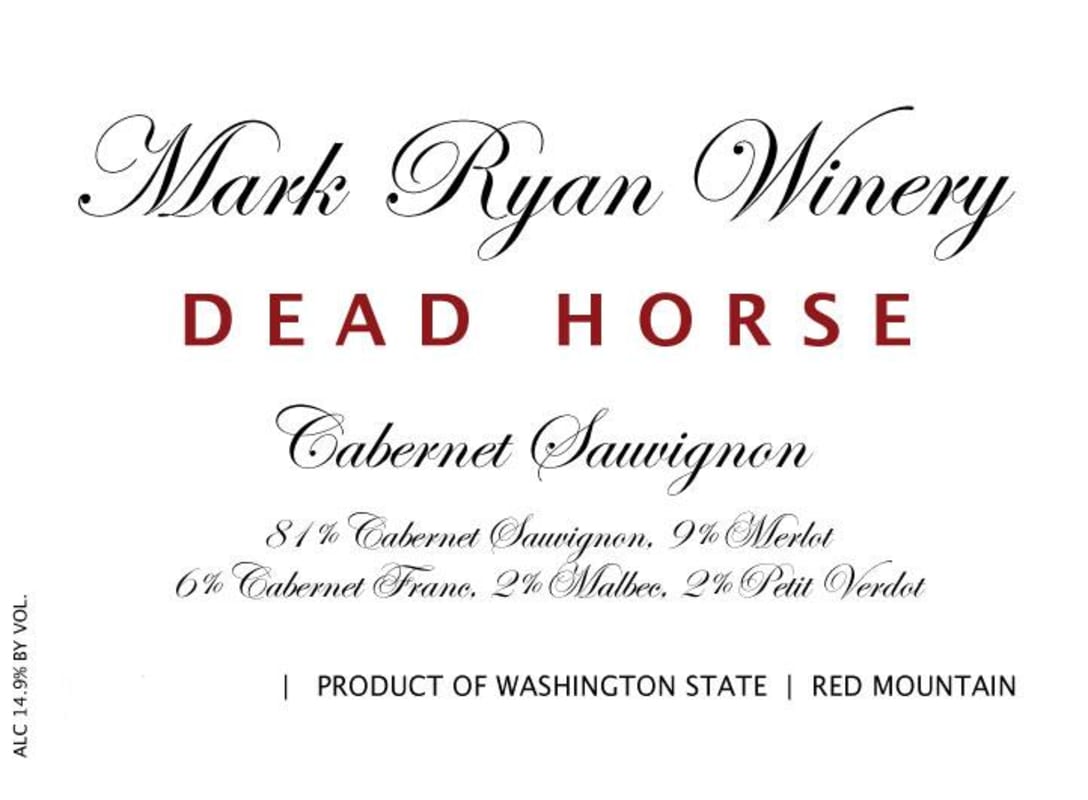 Mark Ryan Dead Horse Cabernet Sauvignon 2011 Front Label