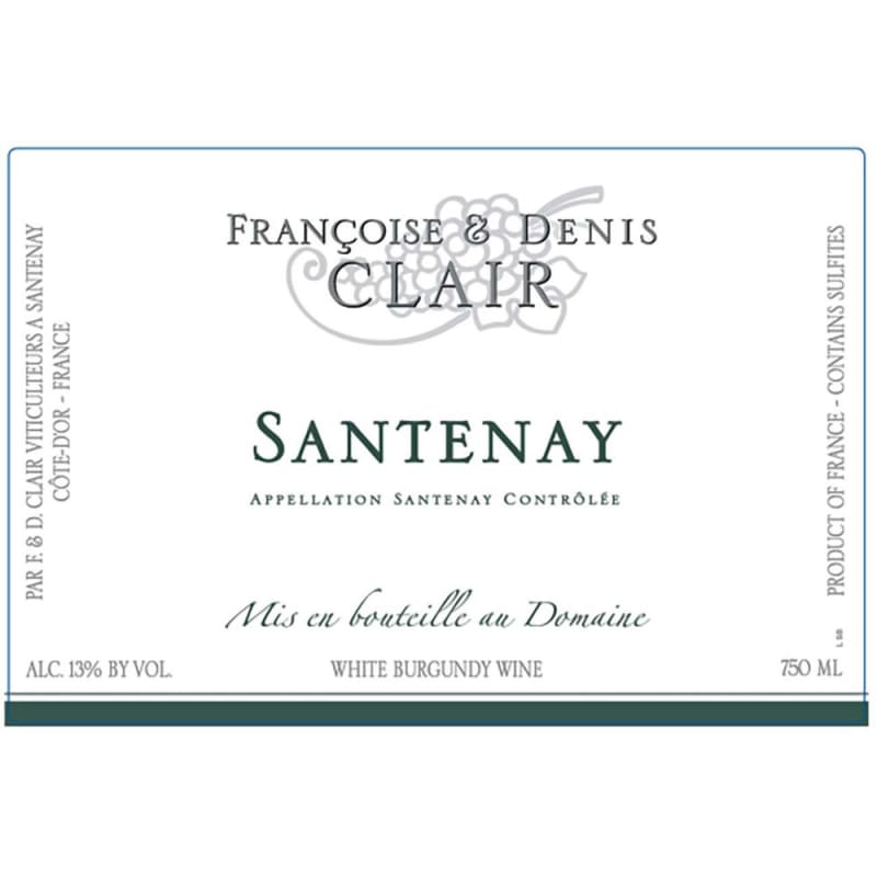 Francoise & Denis Clair Santenay Blanc 2016 Front Label