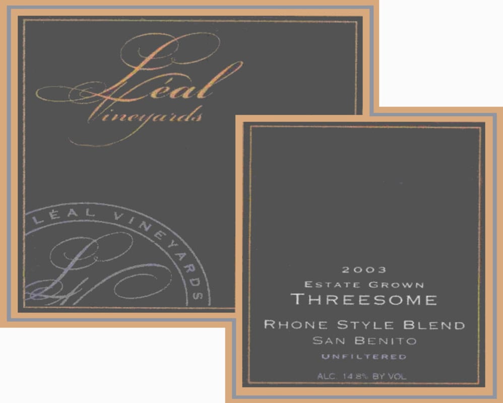 Leal Vineyards Estate Threesome 2003 Front Label