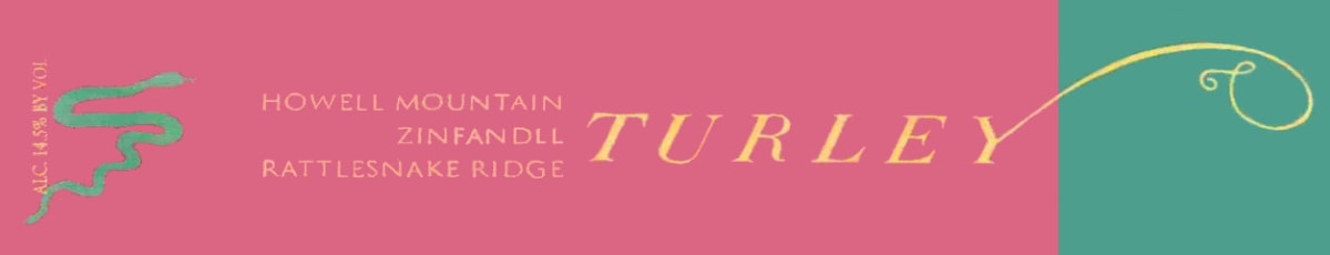 Turley Rattlesnake Ridge Zinfandel 2003 Front Label