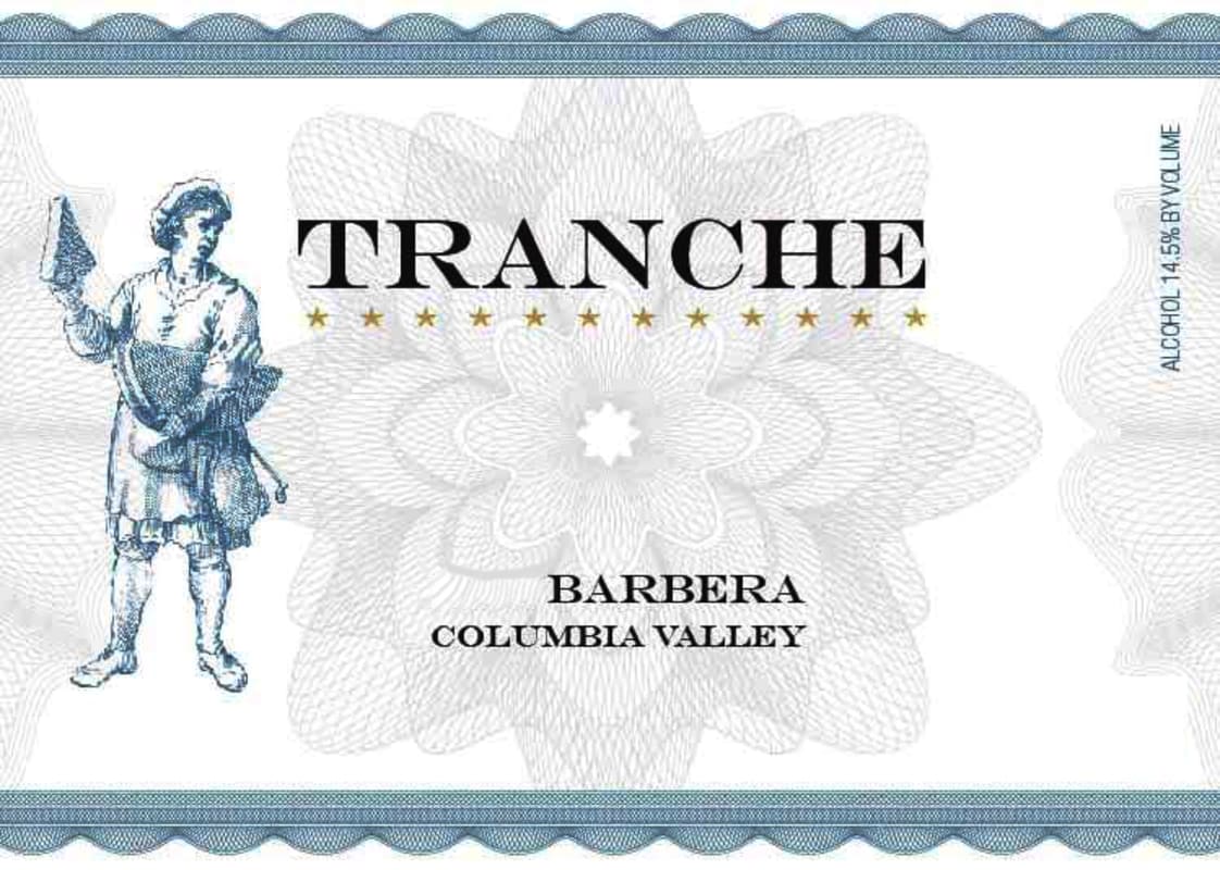 Tranche Cellars Barbera 2013 Front Label