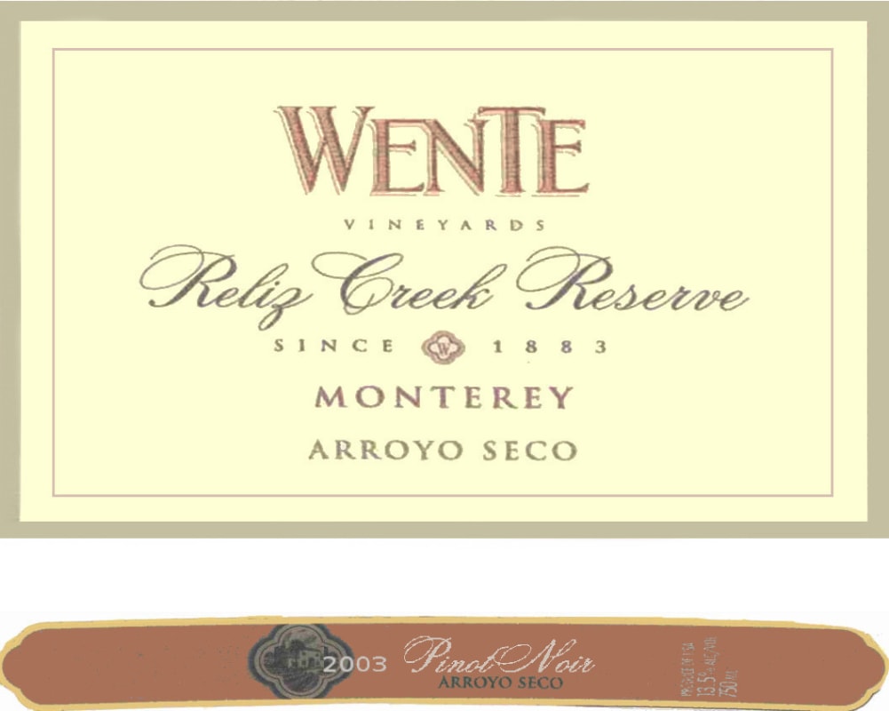 Wente Reliz Creek Reserve Pinot Noir 2003 Front Label