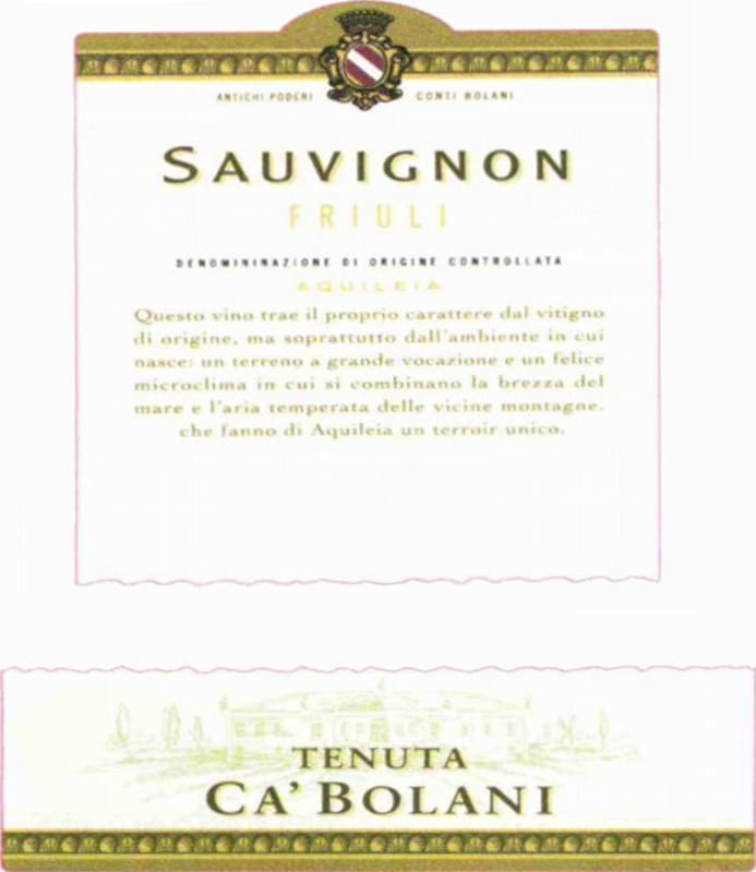 Ca' Bolani Friuli Aquileia Sauvignon Superiore 2013 Front Label