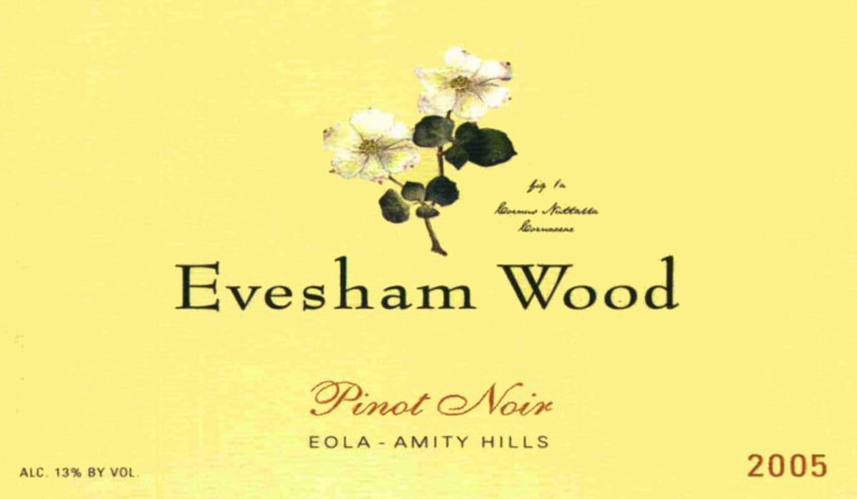 Evesham Wood Eola-Amity Hills Pinot Noir 2005 Front Label