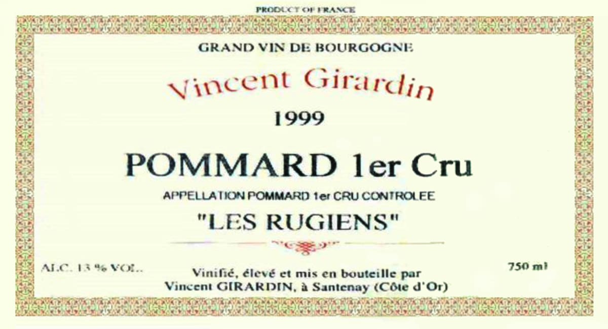 Vincent Girardin Pommard Les Rugiens Premier Cru 1999 Front Label