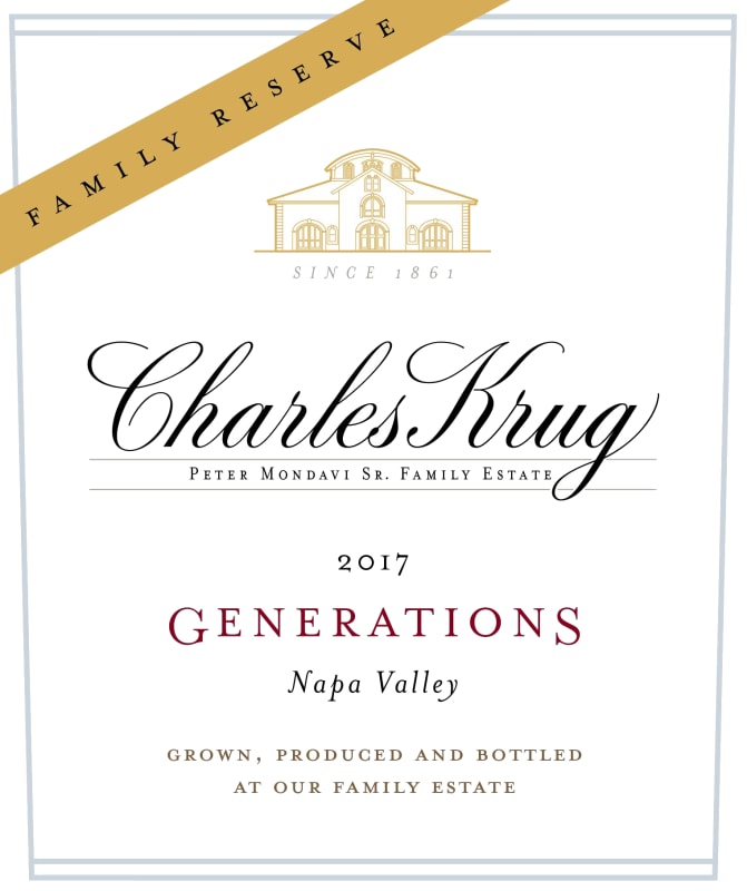 Charles Krug Peter Mondavi Family Family Reserve Generations 2017 Front Label