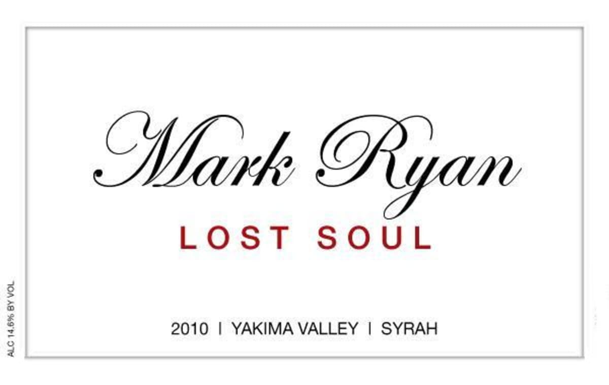 Mark Ryan Lost Soul Syrah 2010 Front Label