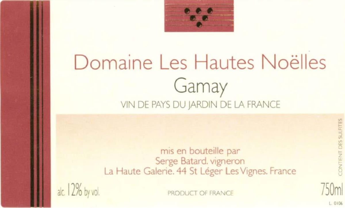 Domaine les Hautes Noelles Gamay 2015 Front Label