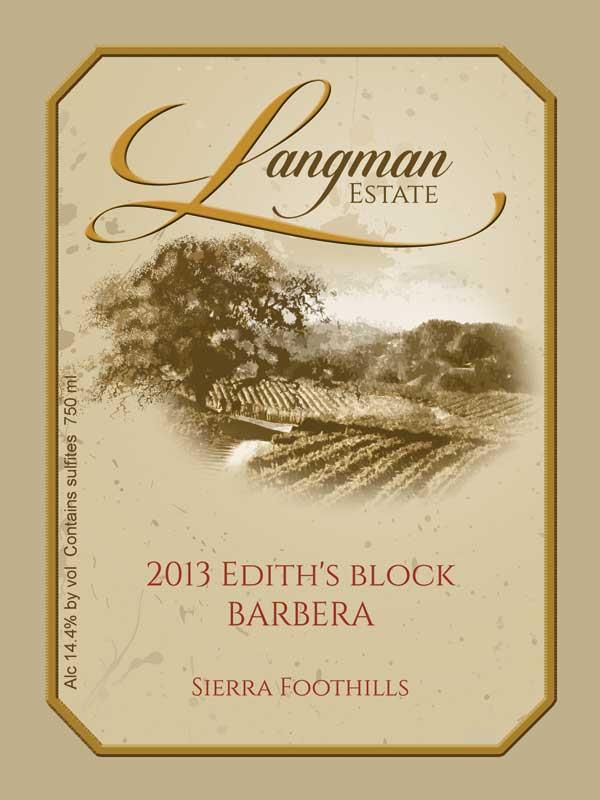 Langman Estate Winery Edith's Block Barbera 2013 Front Label