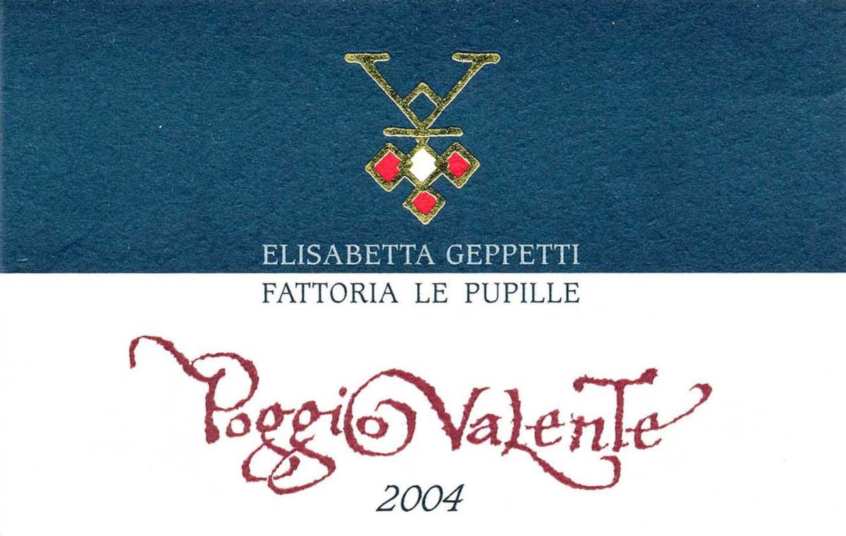 Fattoria Le Pupille Poggio Valente 2004 Front Label