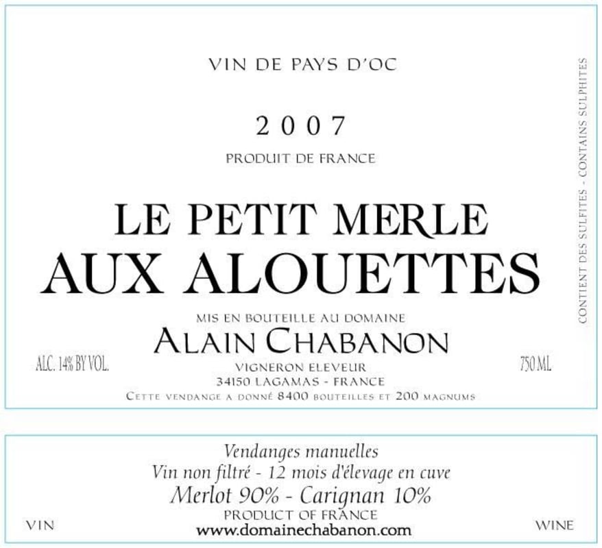 Domaine Alain Chabanon Le Petit Merle Aux Alouettes 2007 Front Label